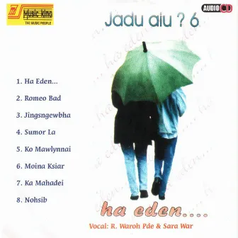 Jau Aiu 6 by R Waroh Pde