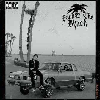 Back 2 The Beach by Yung Pinch