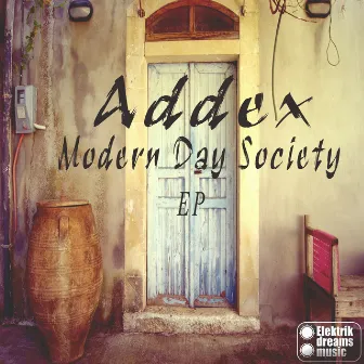 Modern Day Society EP by Addex