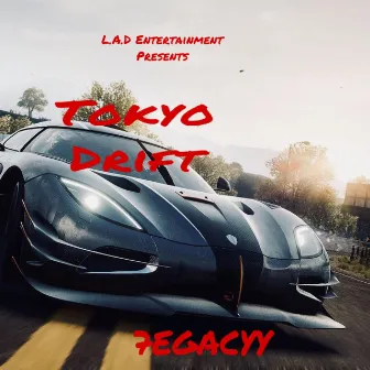 Tokyo Drift by 7egacyy