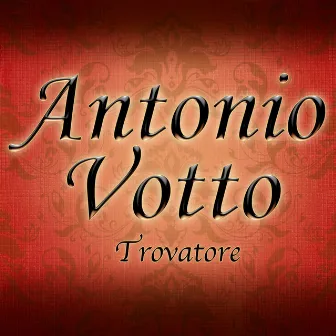 Trovatore by Ebe Stignani