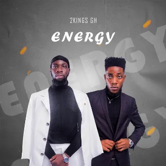 Energy by 2KINGS GH