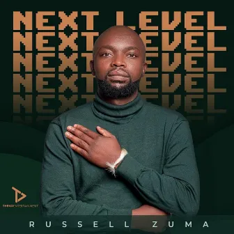 Next Level by Russell Zuma