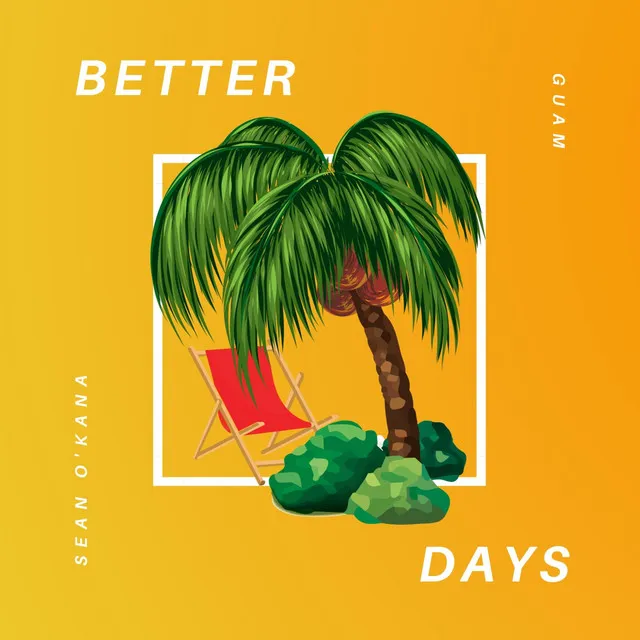 Better Days