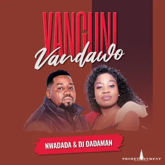 Vanguni Vandawo by DJ DADAMAN