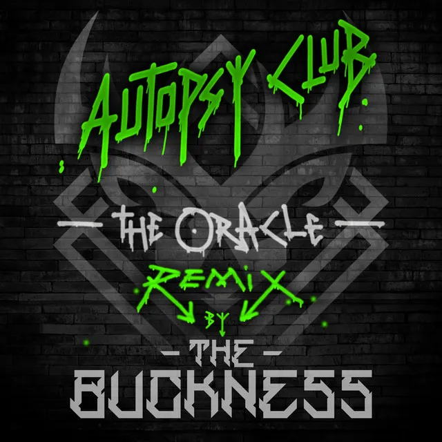 The Oracle - The Buckness Remix Instrumental