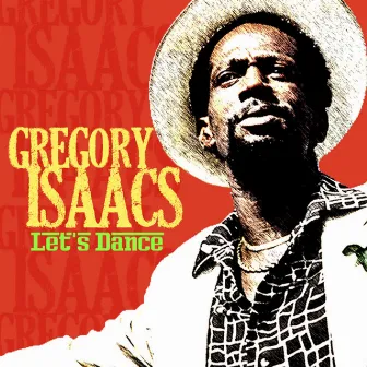 Let's Dance by Gregory Isaacs