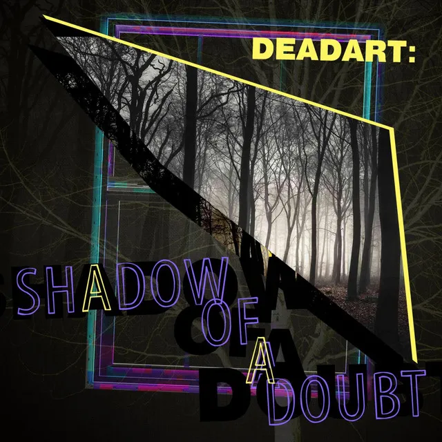 Shadow of a Doubt