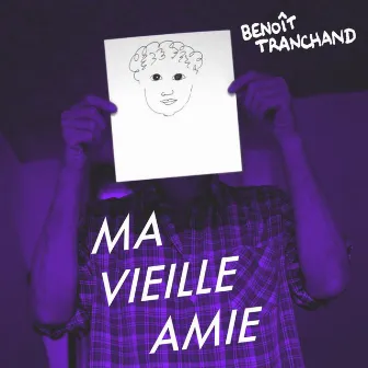 Ma Vieille Amie by Benoit Tranchand