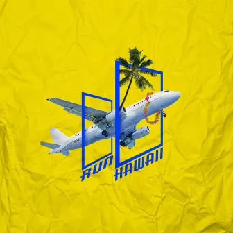 Run Hawaii by Oblio