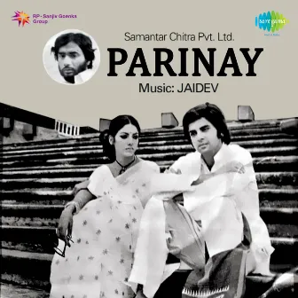 Parinay (Original Motion Picture Soundtrack) by Jaidev