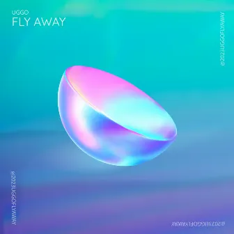 Fly Away by UGGO