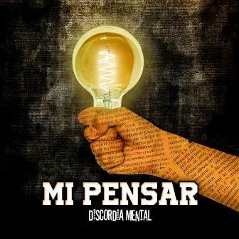 Mi Pensar by Discordia Mental