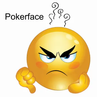 Pokerface by Odece