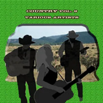 Country Vol. 09: Various Artists by Peter Prince