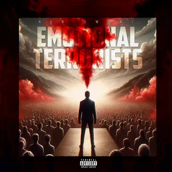 Emotional Terrorists by Reg Sweat