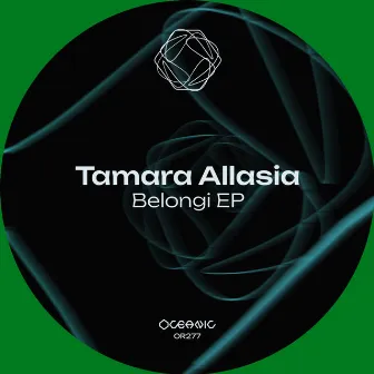 Belongi EP. by Tamara Allasia