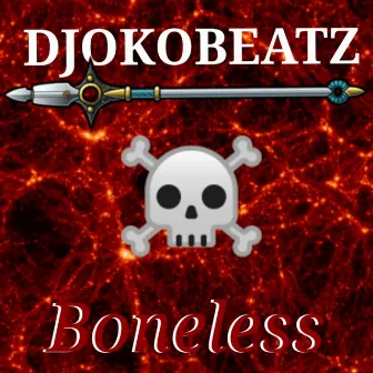 Boneless by DJOKOBEATZ