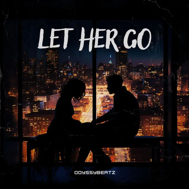 Let Her Go