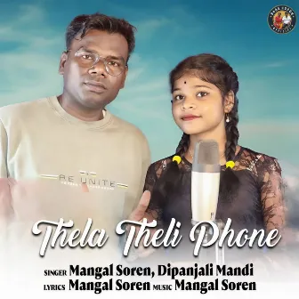 Thela Theli Phone by Mangal Soren