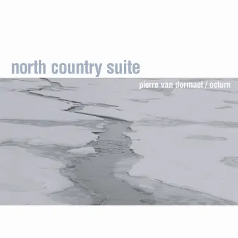 North Country Suite by Octurn