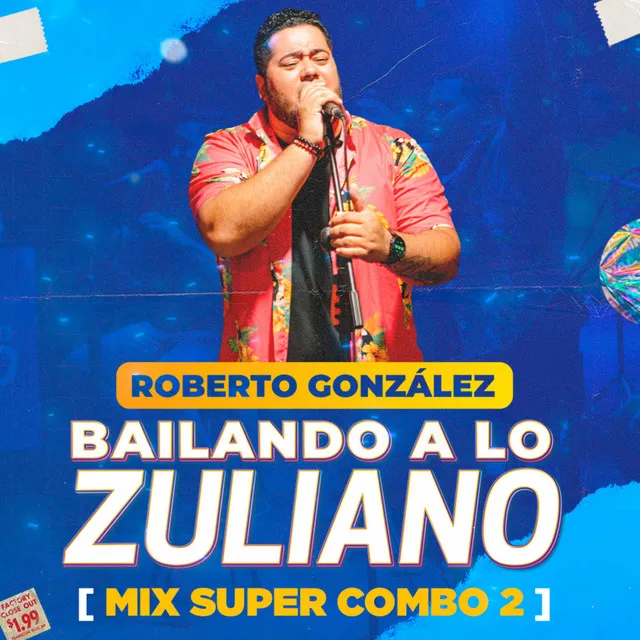 Mix Super Combo 2: Compadre Polo - Asi Soy Yo - Indio Tairona - Bailando A Lo Zuliano