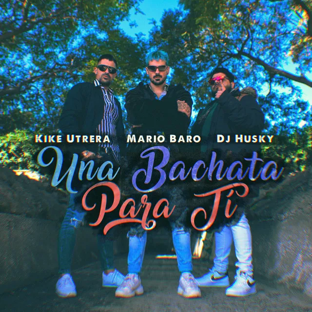 Una Bachata para Ti (Remix)