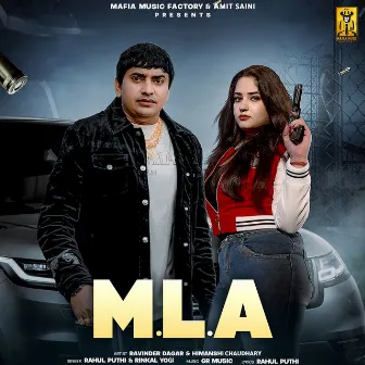 MLA (feat. Ravinder Dagar, Himanshi Chaudhary) by Rahul Puthi