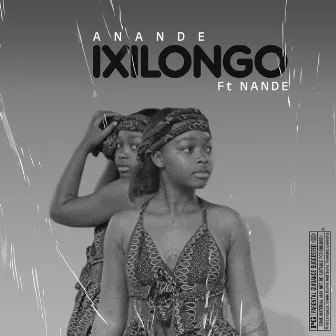 Ixilongo by Anande