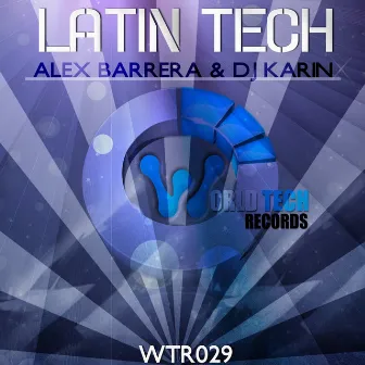 Latin Tech by Alex Barrera