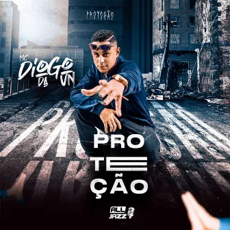 Proteção by MC Diogo da VN