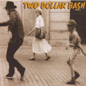 Two Dollar Bash by Two Dollar Bash