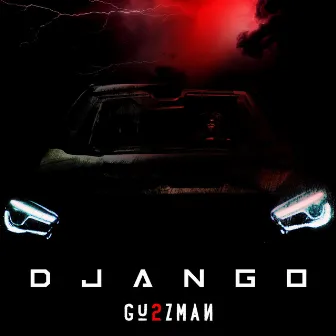 DJANGO (Radio Edit) by Gu2zman