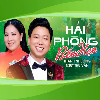 Hải Phòng Bến Hẹn by Thu Vân