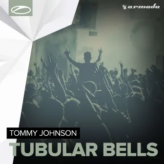 Tubular Bells by Tommy Johnson