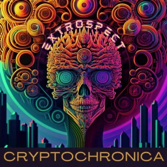 Extrospect by Cryptochronica