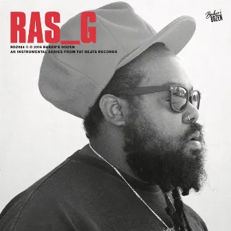 Baker's Dozen: Ras G by Ras G