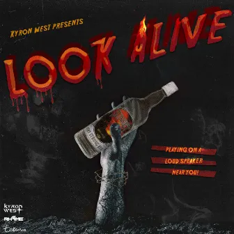 Look Alive by Kyron West