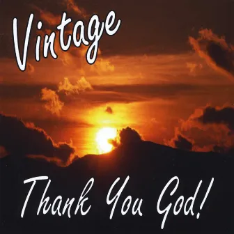 Thank You God by Vintage