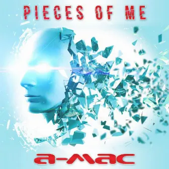 Pieces Of Me by Amac