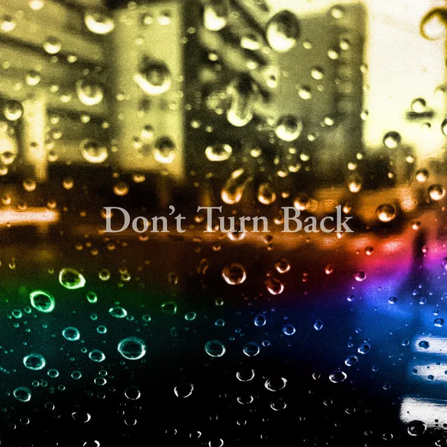 Don't Turn Back