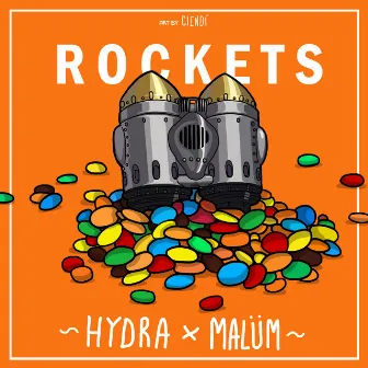 Rockets by Malüm