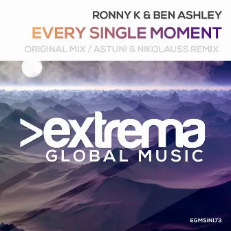 Every Single Moment by Ben Ashley