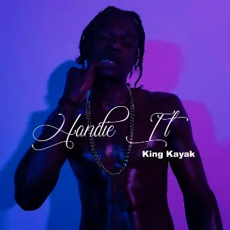 Handle It by King Kayak