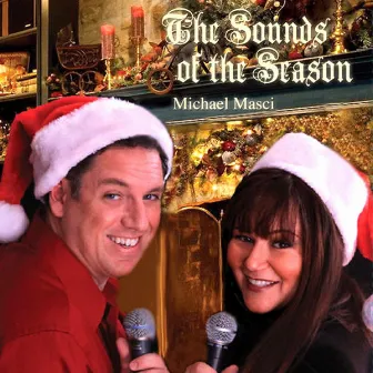 The Sounds Of The Season by Michael Masci