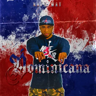 Dominicana by Rafy Way