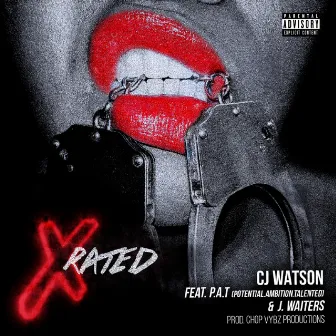 X Rated by C.J. Watson