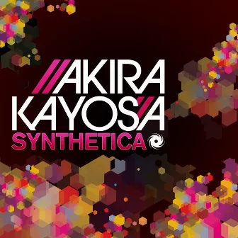 Synthetica by Akira Kayosa