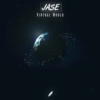 Virtual World by JASE