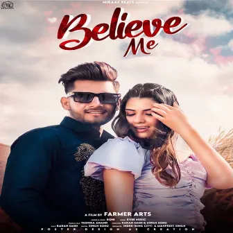 Believe Me by Rohi